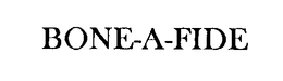 BONE-A-FIDE trademark