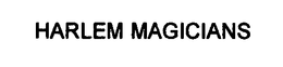 HARLEM MAGICIANS trademark