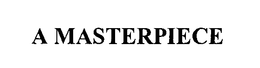 A MASTERPIECE trademark