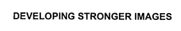 DEVELOPING STRONGER IMAGES trademark