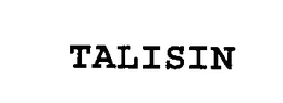 TALISIN trademark