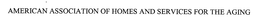 AMERICAN ASSOCIATION OF HOMES AND SERVICES FOR THE AGING trademark