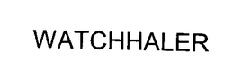 WATCHHALER trademark