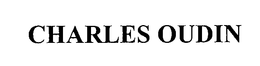 CHARLES OUDIN trademark