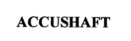 ACCUSHAFT trademark