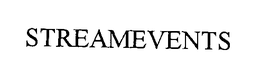 STREAMEVENTS trademark
