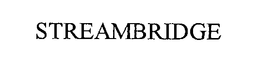STREAMBRIDGE trademark