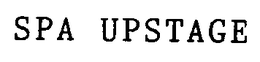 SPA UPSTAGE trademark
