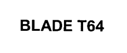 BLADE T64 trademark