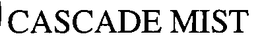 CASCADE MIST trademark