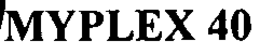MYPLEX 40 trademark