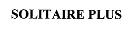 SOLITAIRE PLUS trademark