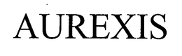 AUREXIS trademark