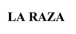 LA RAZA trademark