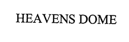 HEAVENS DOME trademark