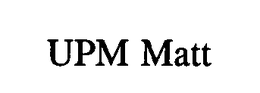UPM MATT trademark