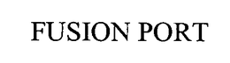 FUSION PORT trademark