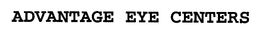 ADVANTAGE EYE CENTERS trademark