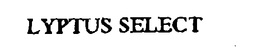 LYPTUS SELECT trademark