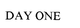 DAY ONE trademark