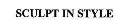 SCULPT IN STYLE trademark