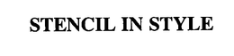 STENCIL IN STYLE trademark