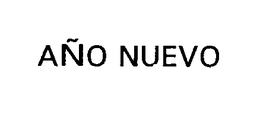 AÑO NUEVO trademark