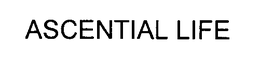 ASCENTIAL LIFE trademark