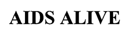 AIDS ALIVE trademark