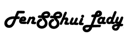 FENG SHUI LADY trademark