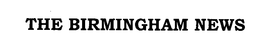 THE BIRMINGHAM NEWS trademark