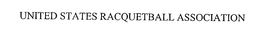 UNITED STATES RACQUETBALL ASSOCIATION trademark