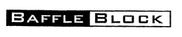 BAFFLE BLOCK trademark