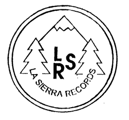 LSR LA SIERRA RECORDS trademark