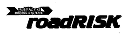 INTERACTIVE DRIVING SYSTEMS ROADRISK trademark