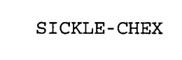 SICKLE-CHEX trademark