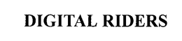 DIGITAL RIDERS trademark