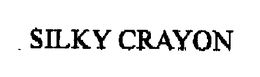 SILKY CRAYON trademark