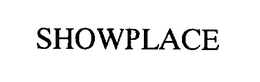 SHOWPLACE trademark
