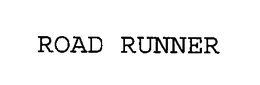 ROAD RUNNER trademark