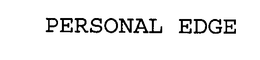 PERSONAL EDGE trademark