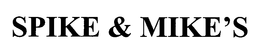 SPIKE & MIKE'S trademark