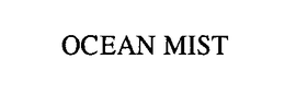 OCEAN MIST trademark