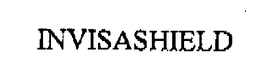 INVISASHIELD trademark