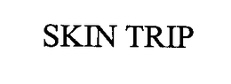 SKIN TRIP trademark
