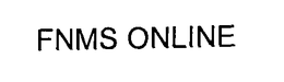 FNMS ONLINE trademark