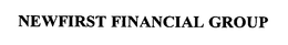 NEWFIRST FINANCIAL GROUP trademark