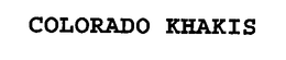 COLORADO KHAKIS trademark