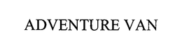 ADVENTURE VAN trademark