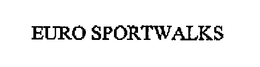 EURO SPORTWALKS trademark